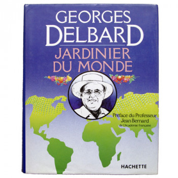 Livre Jardinier du Monde, de Georges Delbard.