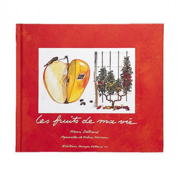 Livre Les fruits de ma vie, de Henri Delbard.